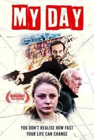 Постер к фильму Мой день смотреть онлайн на HD Rezka